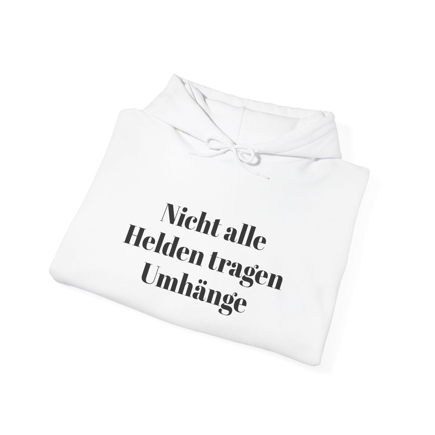 Unisex Sweatshirt "Nicht alle Helden tragen Umhänge"